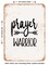 DECORATIVE METAL SIGN - Prayer Warrior - Vintage Rusty Look